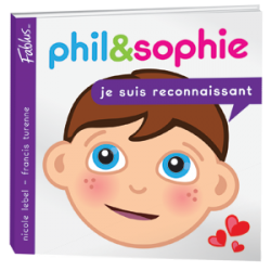 Je suis reconnaissant - Phil & Sophie - Livre